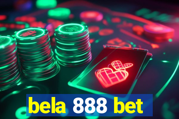 bela 888 bet